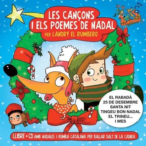 CD LES CANÇONS I ELS POEMES DE NADAL (LLIBRE+CD) | 9788494164910 | LANDRY EL RUMBERO