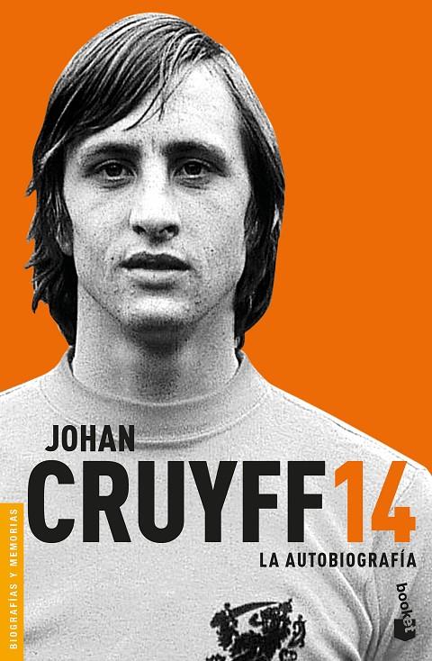 JOHAN CRUYFF 14. LA AUTOBIOGRAFIA | 9788408177296 | CRUYFF, JOHAN