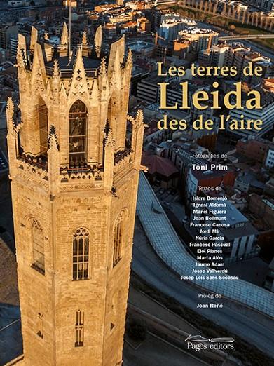 TERRES DE LLEIDA DES DE L'AIRE, LES (ESP/ANGL/FRANC) | 9788499754796 | AAVV