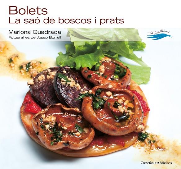 BOLETS. LA SAO DE BOSCOS I PRATS | 9788415456506 | QUADRADA, MARIONA