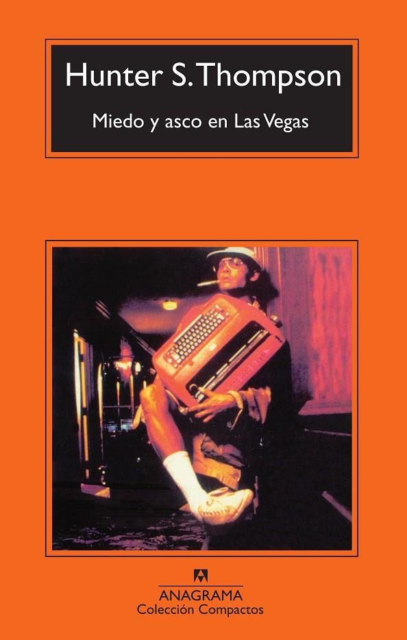 MIEDO Y ASCO EN LAS VEGAS (COMPACTOS ANAGRAMA) | 9788433967534 | THOMPSON, HUNTER S. (1937-2005)