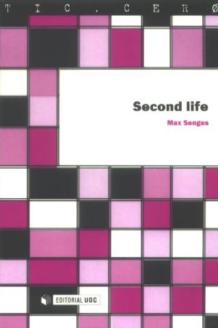 SECOND LIFE | 9788497886093 | SENGES, MAX