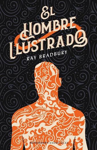 HOMBRE ILUSTRADO, EL | 9788445006801 | BRADBURY, RAY