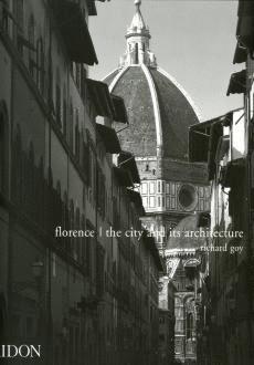 FLORENCE. THE CITY AND ITS ARCHITECTURE | 9780714846279 | GOY, RICHARD
