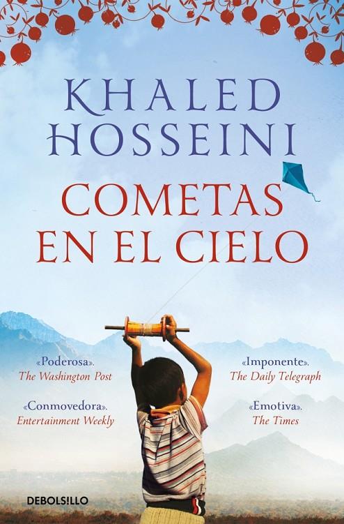 COMETAS EN EL CIELO | 9788466377461 | HOSSEINI, KHALED