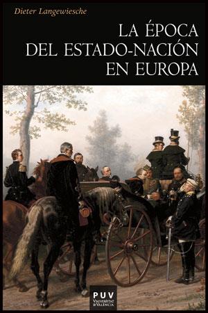 EPOCA DEL ESTADO-NACION EN EUROPA, LA | 9788437090177 | LANGEWIESCHE, DIETER