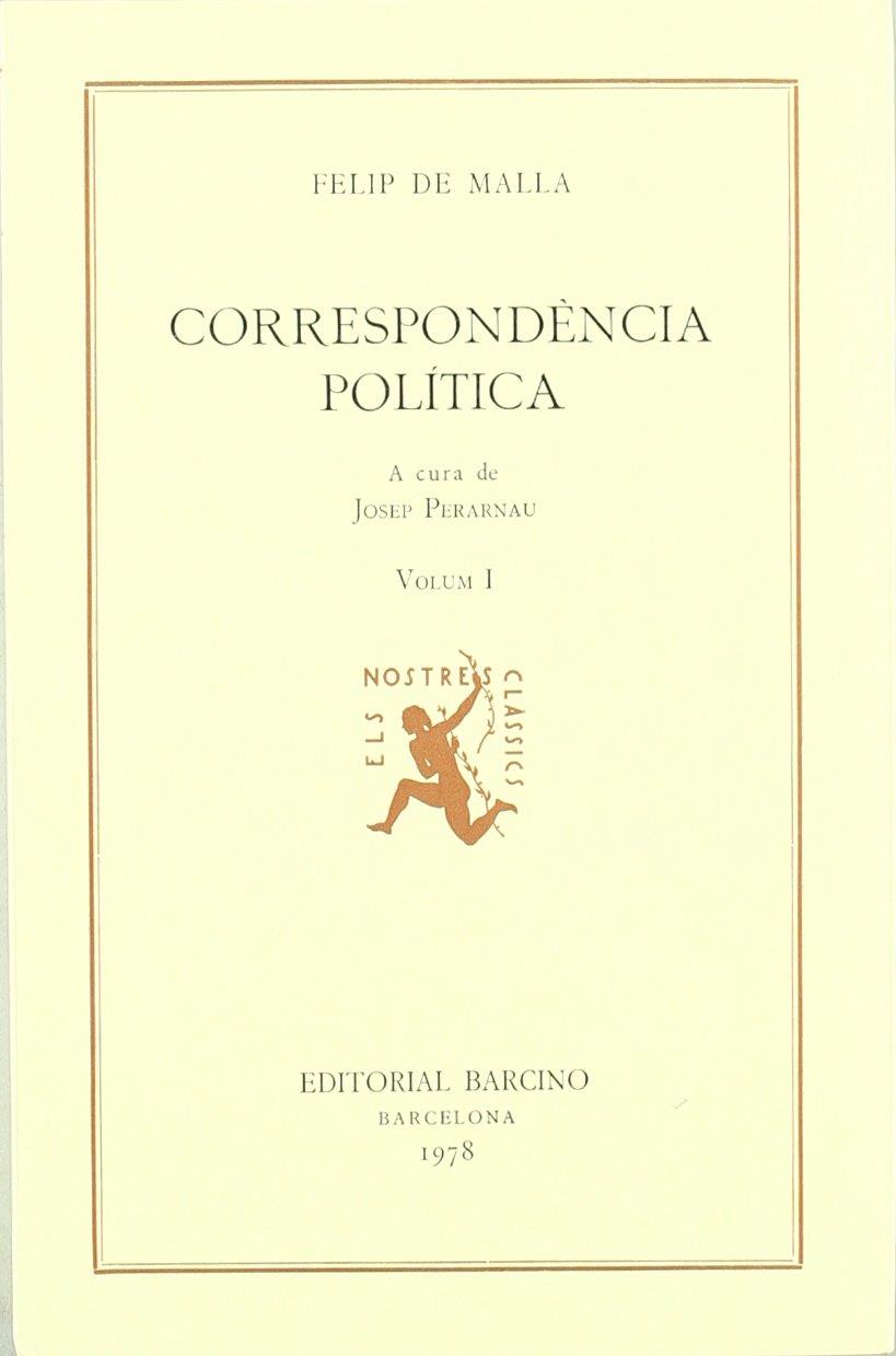 CORRESPONDENCIA POLITICA. (VOLUM 1) | 9788472260658 | MALLA, FELIP DE