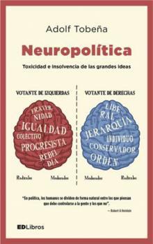 NEUROPOLITICA | 9788469792674 | TOBEÑA, ADOLF 