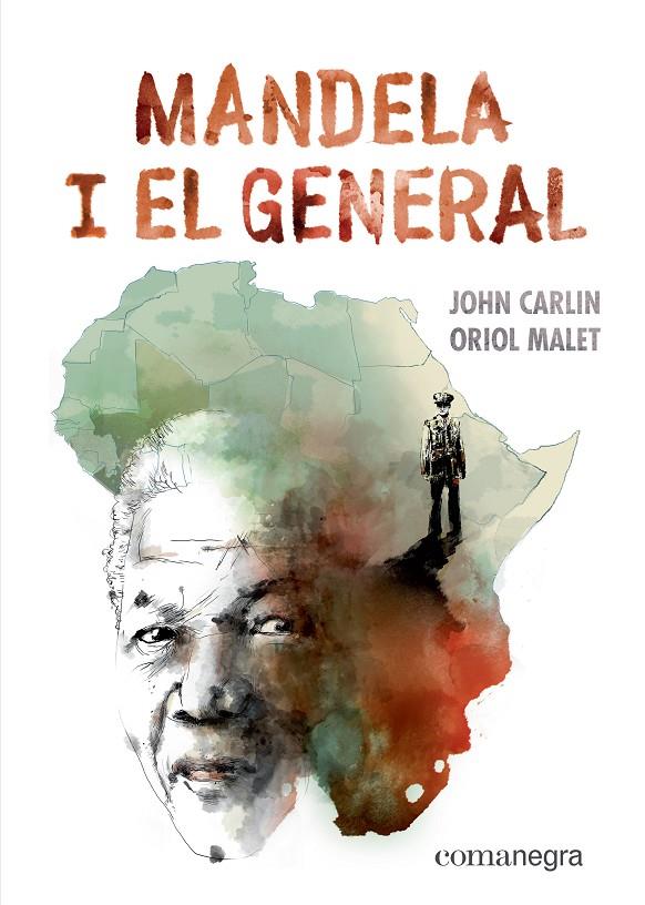 MANDELA I EL GENERAL (CAT) | 9788417188887 | CARLIN, JOHN; MALET, ORIOL