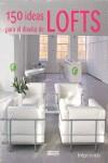 150 IDEAS PARA EL DISEÑO DE LOFTS | 9788496449602 | VRANCKX, BRIDGET