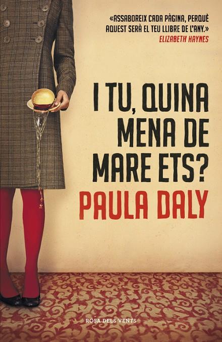 I TU, QUINA MENA DE MARA ETS? | 9788415961109 | DALY, PAULA