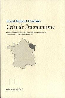 CRISI DE L'HUMANISME | 9788493858780 | CURTIUS, ERNET ROBERT