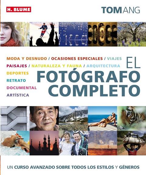 FOTOGRAFO COMPLETO, EL | 9788496669673 | ANG, TOM