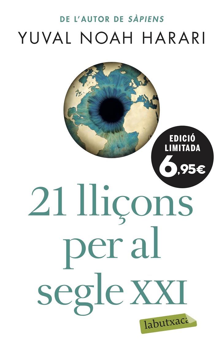 21 LLIÇONS PER AL SEGLE XXI | 9788417423711 | HARARI, YUVAL NOAH