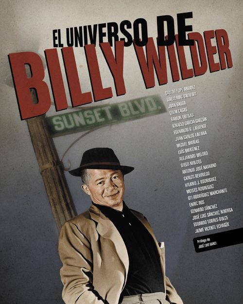 UNIVERSO DE BILLY WILDER, EL | 9788415606307 | AAVV