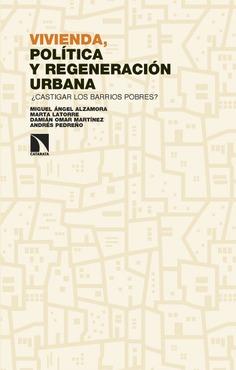 VIVIENDA, POLÍTICA Y REGENERACIÓN URBANA | 9788410672628 | AAVV