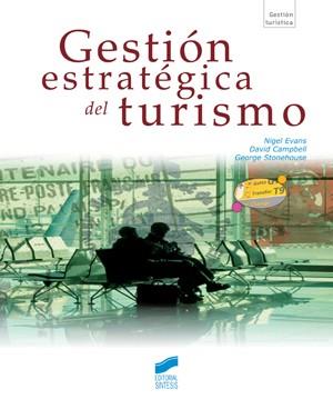 GESTION ESTRATEGICA DEL TURISMO | 9788497566018 | EVANS, N. - CAMPBELL, D. - STONEHOUSE, G.