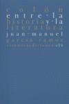 COLON. ENTRE LA HISTORIA Y LA LITERATURA. | 9788496374638 | GARCIA RAMOS, JUAN MANUEL