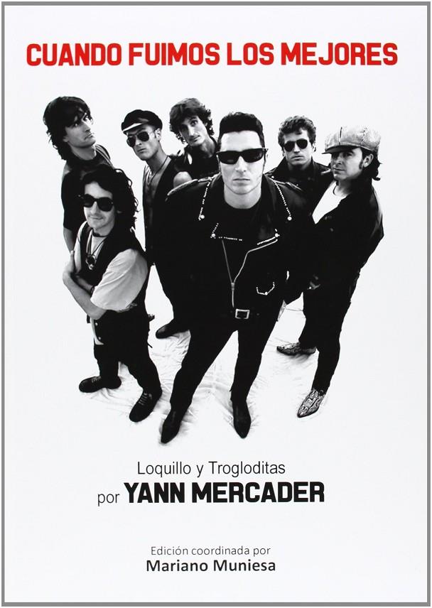 CUANDO FUIMOS LOS MEJORES | 9788415191858 | MERCADER, YANNI