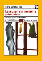 MUJER SIN MEMORIA Y OTROS RELATOS, LA | 9788496080997 | SANCHEZ ROG, SILVIA