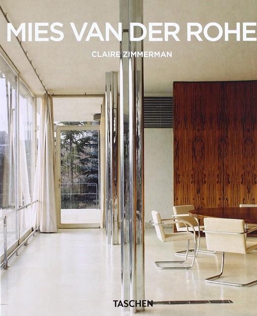 MIES VAN DER ROHE | 9783822828588 | ZIMMERMAN, CLAIRE