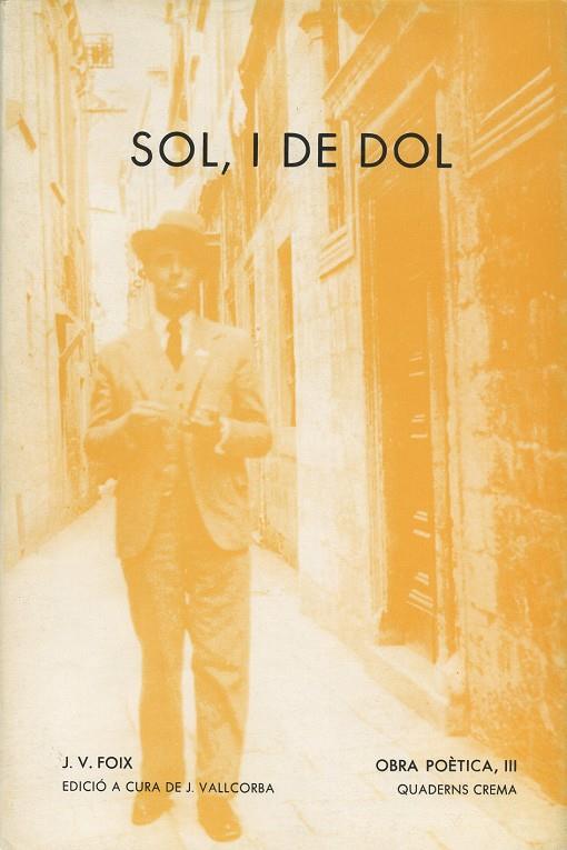 SOL, I DE DOL | 9788485704682 | FOIX, J.V.