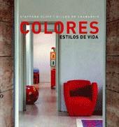 COLORES : ESTILOS DE VIDA | 9788498013139 | CLIFF, STAFFORD