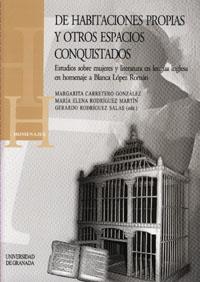 DE HABITACIONES PROPIAS Y OTROS ESPACIOS CONQUISTADOS : ESTU | 9788433839466 | CARRETERO GONZALEZ, MARGARITA [ET. AL.]