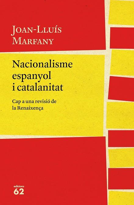 NACIONALISME ESPANYOL I CATALANITAT | 9788429775617 | MARFANY GARCIA, JOAN-LLUÍS