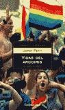 VIDAS DEL ARCO IRIS | 9788497933360 | PETIT, JORDI