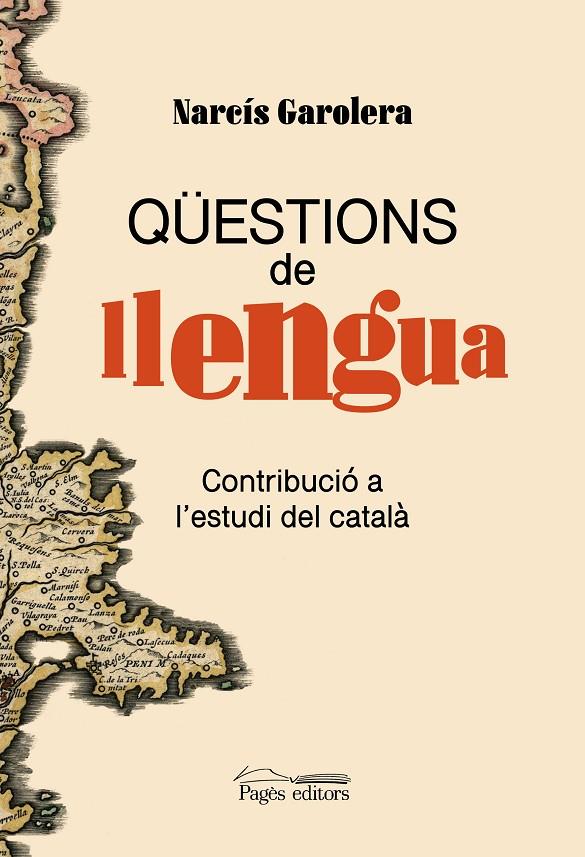 QÜESTIONS DE LLENGUA | 9788413035680 | GAROLERA, NARCÍS