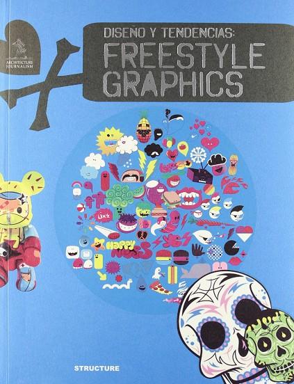 FREESTYLE : DISEÑO GRAFICO | 9788496969308 | LIU, KEN