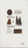 ATLAS HISTORICO DE ESPAÑA I | 9788470903496 | VVAA