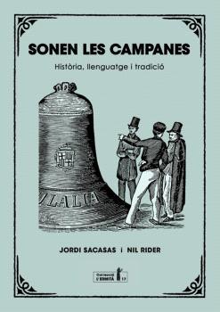 SONEN LES CAMPANES | 9788412798555 | SACASAS, JORDI / RIDER, NIL