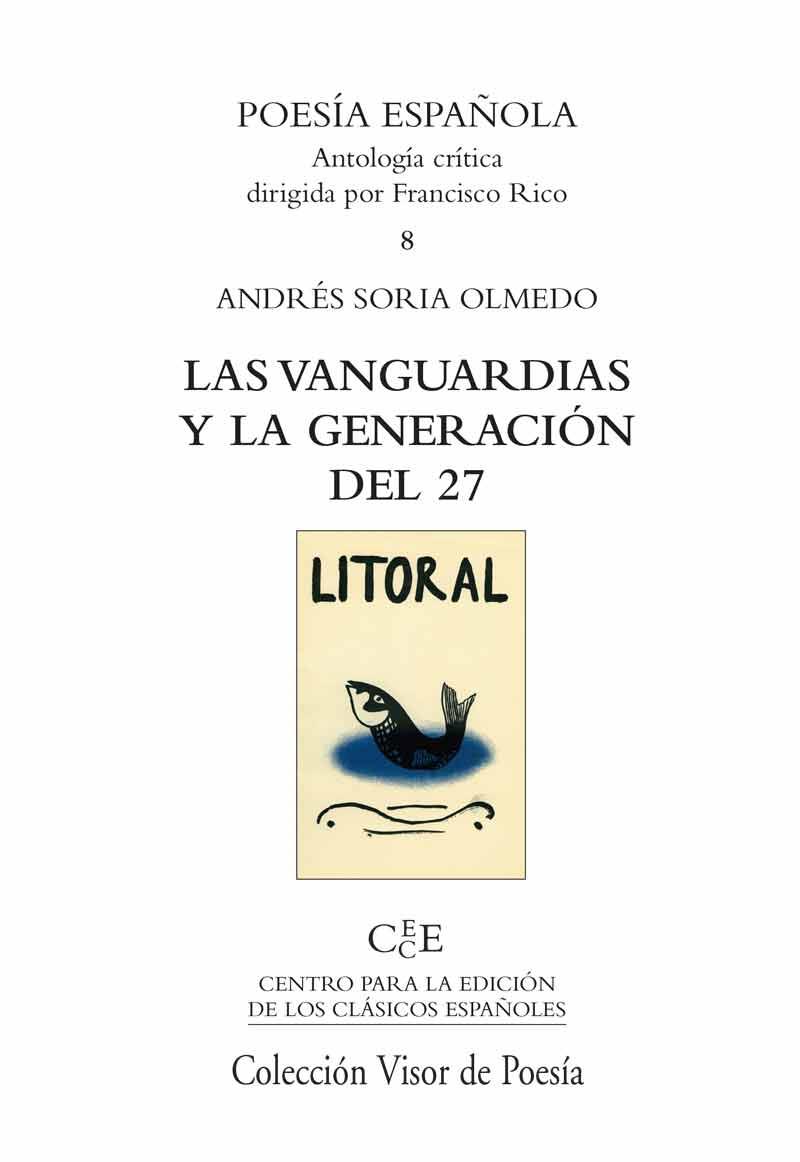 VANGUARDIAS Y LA GENERACION DEL 27, LAS | 9788475227290 | AAVV