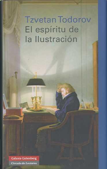 ESPIRITU DE LA ILUSTRACION, EL | 9788481097269 | TODOROV, TZVETAN