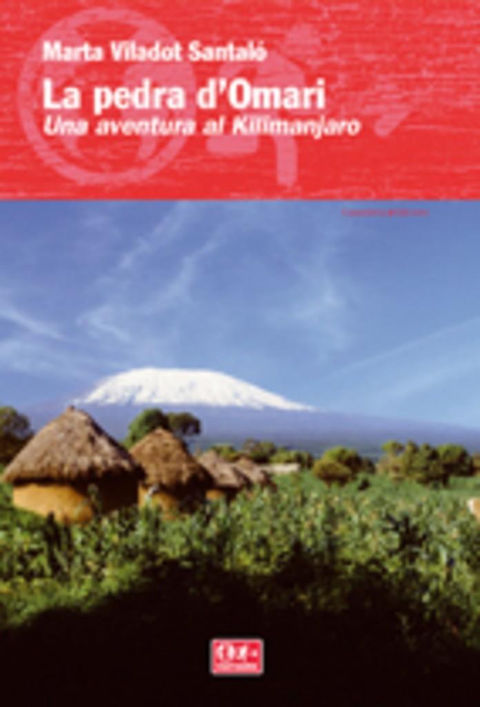 PEDRA D'OMARI, LA. UNA AVENTURA AL KILIMANJARO | 9788497913713 | VILADOT SANTALO, MARTA