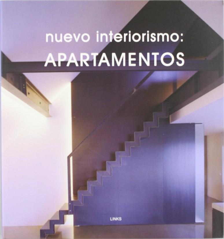 NUEVO INTERIORISMO: APARTAMENTOS | 9788496263376 | MOSTAEDI, ARIAN