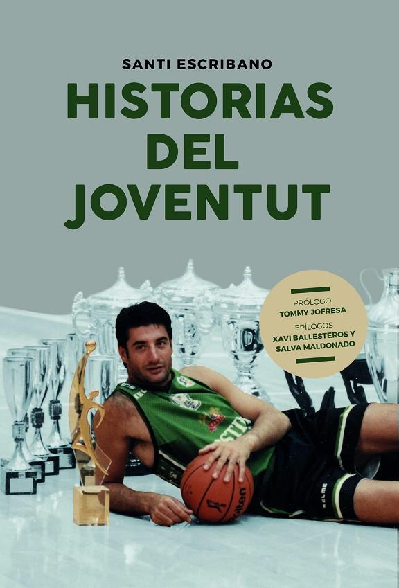 HISTORIAS DEL JOVENTUT | 9788415448396 | ESCRIBANO, SANTI