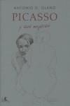 PICASSO Y SUS MUJERES | 9788496693005 | OLANO, ANTONIO D.