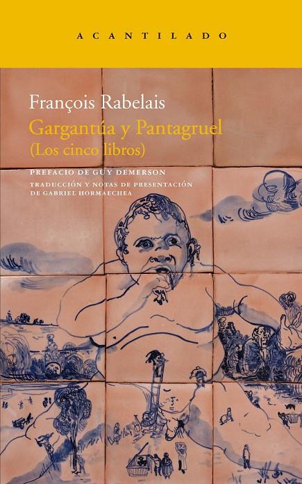 GARGANTUA Y PANTAGRUEL. LOS CINCO LIBROS | 9788415277439 | RABELAIS, FRANCOIS