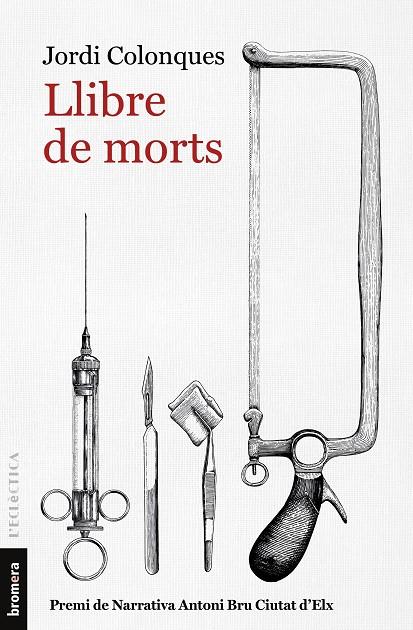 LLIBRE DE MORTS | 9788413581552 | COLONQUES, JORDI