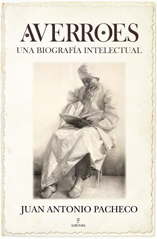 AVERROES. UNA BIOGRAFIA INTELECTUAL | 9788492924691 | PACHECO, JUAN ANTONIO