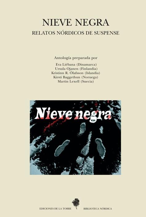 NIEVE NEGRA. RELATOS NORDICOS DE SUSPENSE | 9788479603908 | AAVV