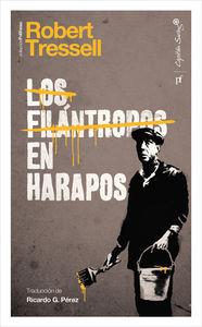 FILANTROPOS EN HARAPOS, LOS | 9788494221323 | TRESSELL, ROBERT