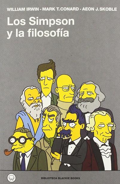 SIMPSON Y LA FILOSOFIA, LOS | 9788493881788 | IRWIN, WILLIAM; CONARD, MARK T., SKOBLE, AEON J.