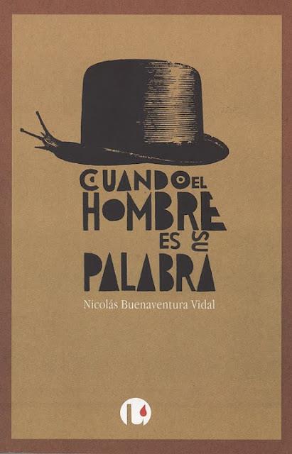 CUANDO EL HOMBRE ES SU PALABRA | 9788461241033 | BUENAVENTURA VIDAL, NICOLAS (1962- )