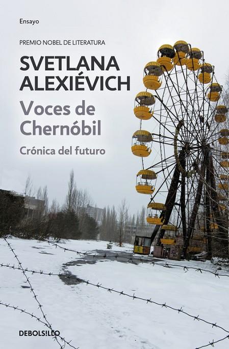 VOCES DE CHERNOBIL. CRONICA DEL FUTURO | 9788490624401 | ALEXIEVICH, SVETLANA