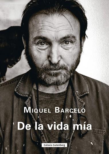 DE LA VIDA MÍA (CAST) | 9788410107908 | BARCELÓ, MIQUEL