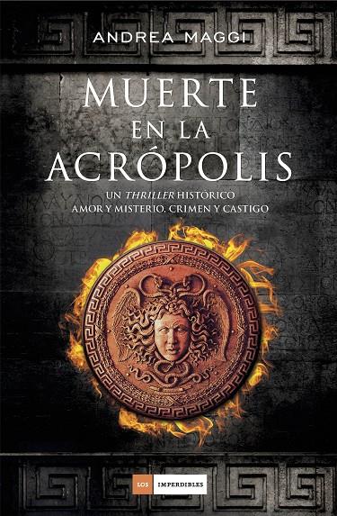 MUERTE EN LA ACROPOLIS | 9788415945925 | MAGGI, ANDREA